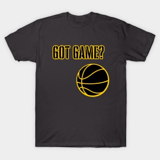 Got game - gold T-Shirt